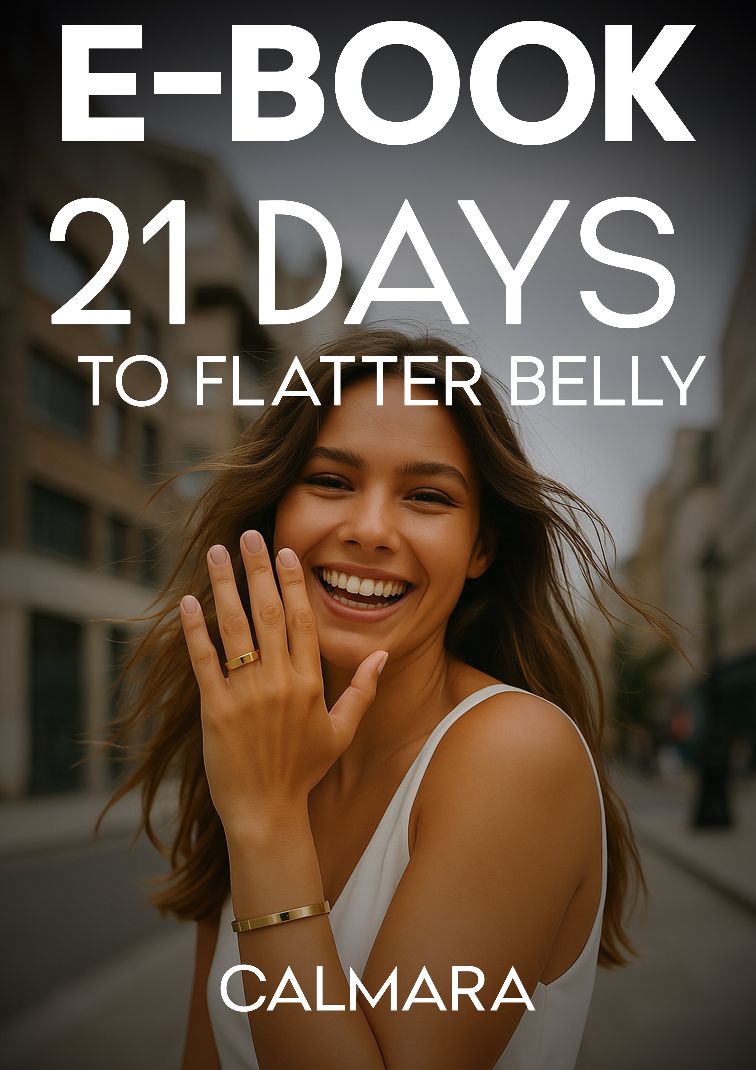 E-Book: 21 Days To Flatter Belly Calmara